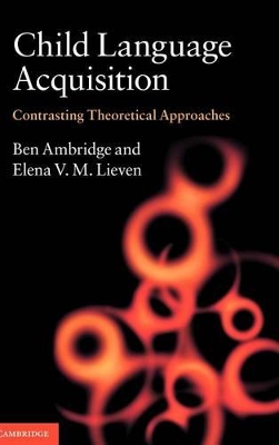 Child Language Acquisition by Ben Ambridge