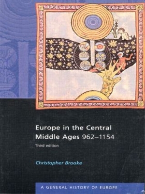 Europe in the Central Middle Ages: 962-1154 book