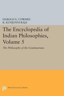 The The Encyclopedia of Indian Philosophies by Harold G. Coward