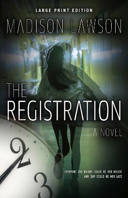 The Registration by Madison Lawson