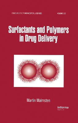 Surfactants and Polymers in Drug Delivery by Martin Malmsten