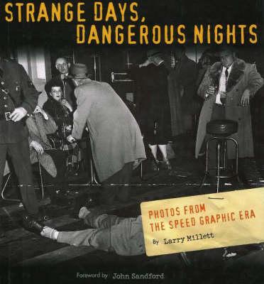 Strange Days, Dangerous Nights book