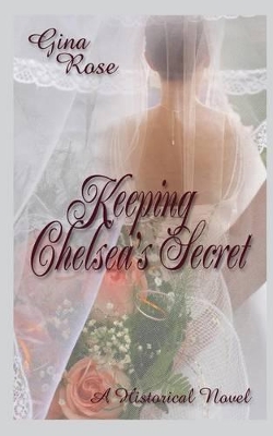 Keeping Chelsea's Secret book