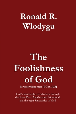 The Foolishness of God Volume 3: English book