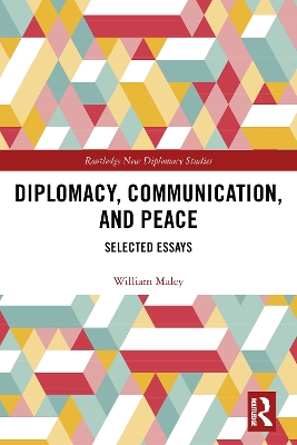 Diplomacy, Communication, and Peace: Selected Essays book