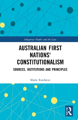 Constitutionalism of Australian First Nations: A Comparative Study book