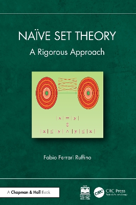 Naïve Set Theory: A Rigorous Approach book