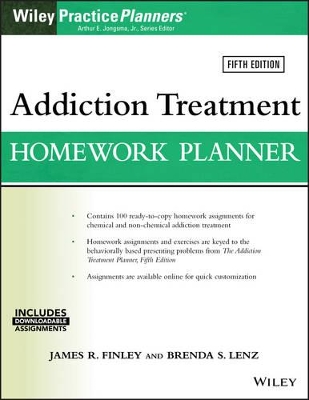 Addiction Treatment Homework Planner by James R. Finley