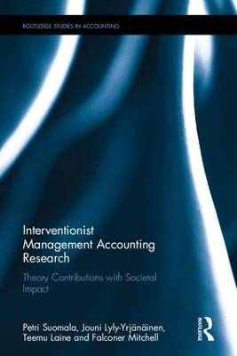 Interventionist Management Accounting Research by Petri Suomala