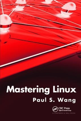 Mastering Linux by Paul S. Wang