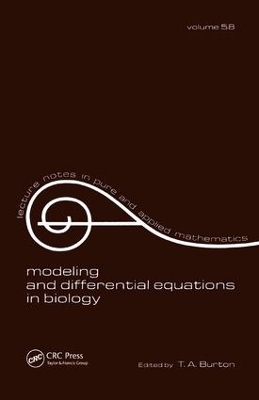 Modeling and Differential Equations in Biology by T. A. Burton