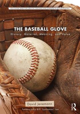 The Baseball Glove by David Jenemann