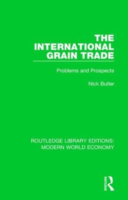 International Grain Trade by Nick Butler