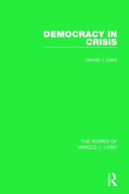 Democracy in Crisis by Harold J. Laski