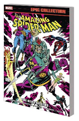 Amazing Spider-Man Epic Collection: The Hero Killers book