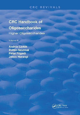 CRC Handbook of Oligosaccharides: Volume 3 book