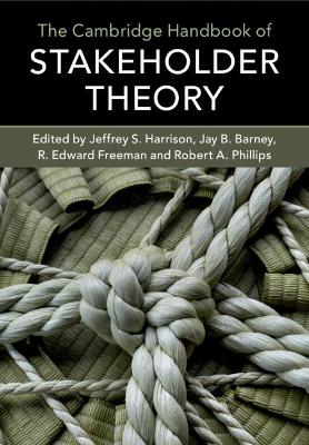 The Cambridge Handbook of Stakeholder Theory book