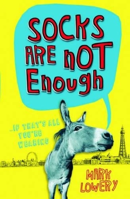 Socks Are Not Enough book