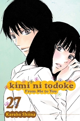 Kimi ni Todoke: From Me to You, Vol. 27 book