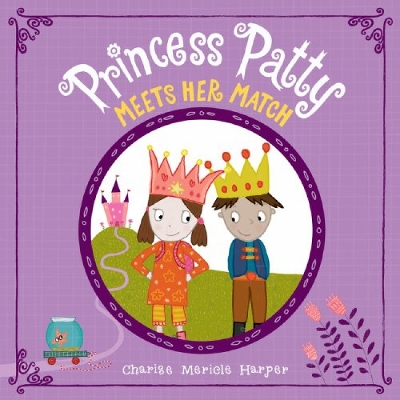 Princess Patty Meets Her Match book