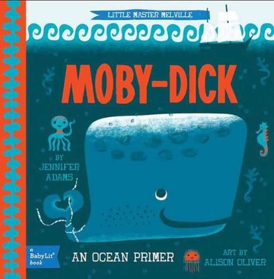 Moby Dick: An Ocean Primer book