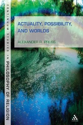 Actuality, Possibility and Worlds book