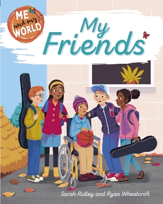 Me and My World: My Friends book