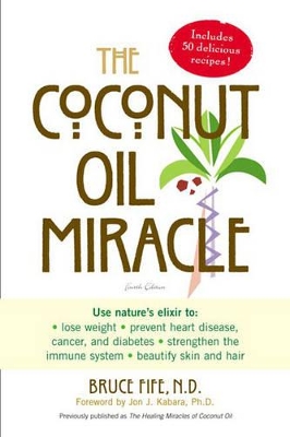 Coconut Oil Miracle book