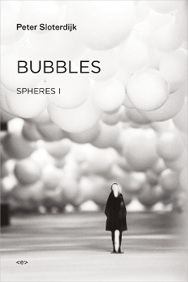 Bubbles: Spheres Volume I: Microspherology book
