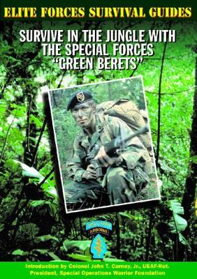 Survive in the Jungle with the Special Forces 