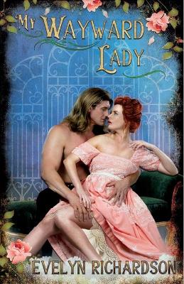 My Wayward Lady book