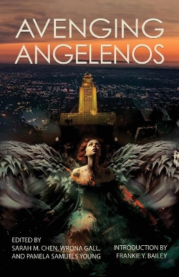 Avenging Angelenos: A Sisters in Crime/Los Angeles Anthology book