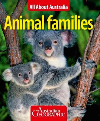 Animal Families All About Australia book