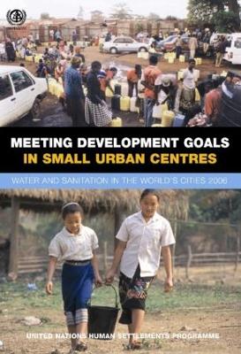 Meeting Development Goals in Small Urban Centres by Un-Habitat