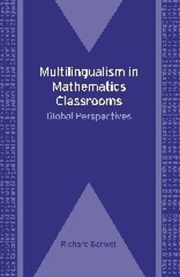 Multilingualism in Mathematics Classrooms book