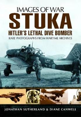 Stuka: Hitler's Lethal Dive Bomber book