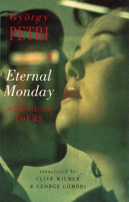 Eternal Monday: New & Selected Poems book