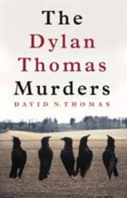 Dylan Thomas Murders book