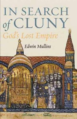 In Search of Cluny book