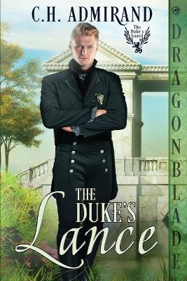 The Duke's Lance: A Regency Historical Romance book