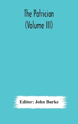 The Patrician (Volume III) book