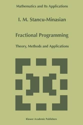 Fractional Programming by I.M. Stancu-Minasian