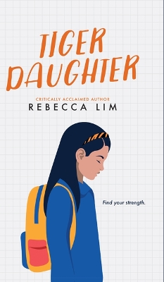 Tiger Daughter by Rebecca Lim