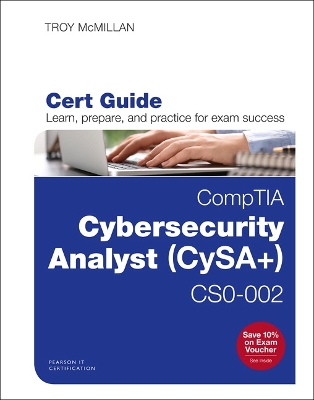 CompTIA Cybersecurity Analyst (CySA+) CS0-002 Cert Guide book