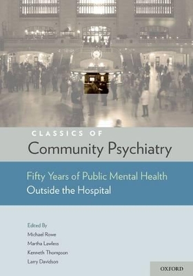 Classics of Community Psychiatry book