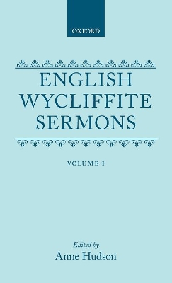 English Wycliffite Sermons: Volume I book