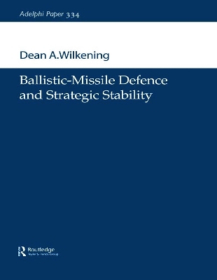 Ballistic-Missile Defence and Strategic Stability book