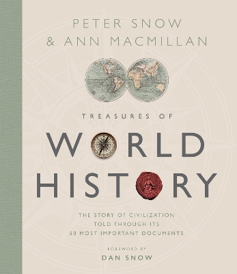 Treasures of World History: The Story Of Civilization in 50 Documents book