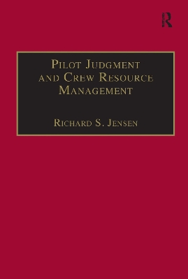 Pilot Judgment and Crew Resource Management book