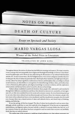 Notes on the Death of Culture by Mario Vargas Llosa